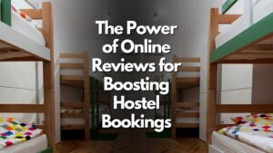 online reviews for hostel bookings